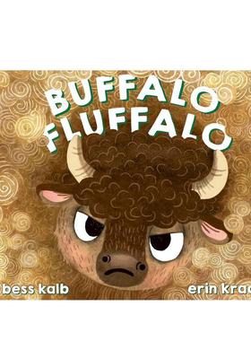 【预售】野牛蓬蓬（平装） Buffalo Fluffalo 原版英文儿童绘本 鼓励自我接纳 可爱图画书 艾美奖提名作家Bess Kalb图书书籍