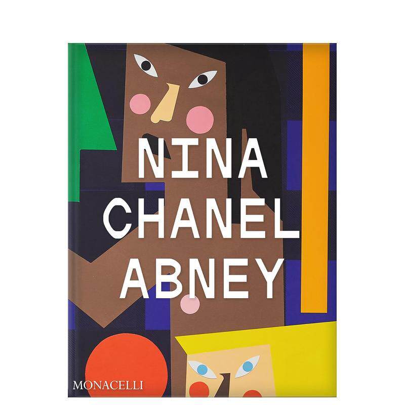 【预售】妮娜·香奈尔·阿布尼 Nina Chanel Abney 原版英文艺术画册画集 NFT数字艺术图书书籍