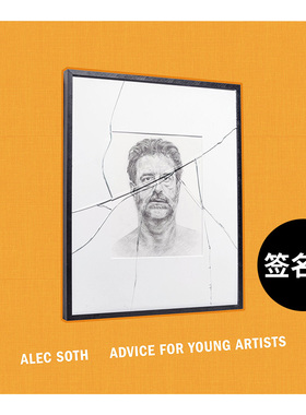 【现货】【签名版】给年轻艺术家的建议 Alec Soth Advice for Young Artists-Signed 英文原版摄影作品集书籍摄影师专辑艺术画册