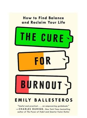 【预售】倦怠的治疗方法：如何找到平衡并重拾生活 The Cure for Burnout 原版英文心灵励志图书