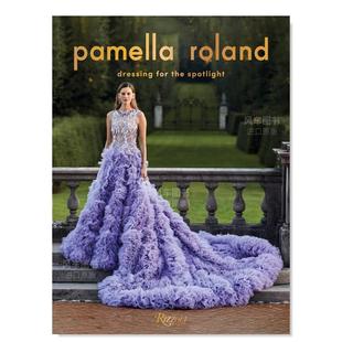 风格 预售 Roland 原版 Vanessa 品牌：帕莫拉·罗兰 进口书籍Rizzoli 高级女装 Williams Pamella 图书外版 英文时尚