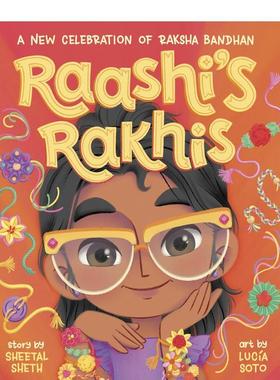 【预售】拉希的拉基斯 新的庆祝活动 Raashi's Rakhis: A New Celebra 原版英文儿童绘本 进口图书