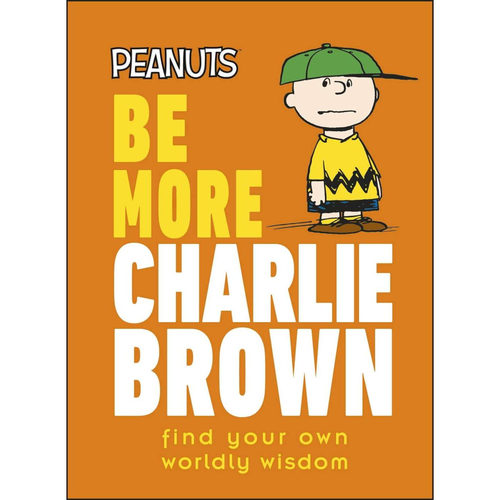 【预售】漫画 更像查理·布朗 Be More Charlie Brown 精装 英文漫画书原版进口美漫漫画书籍