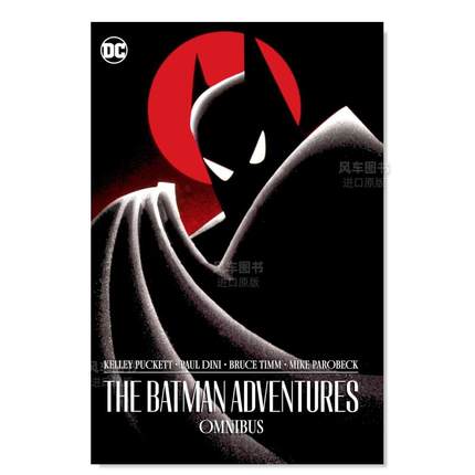 【现货】DC漫画 蝙蝠侠冒险记 The Batman Adventures Omnibus 蝙蝠侠历险记 英文漫画书原版进口图书 超级英雄系列美漫书籍