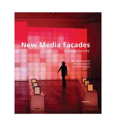 【预售】新媒体建筑立面：全球概览 New Media Facades: A Global Survey 原版英文建筑设计图书