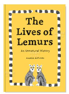 【预售】【意大利插画师Andrea Antinori】狐猴的生活 The Lives of Lemurs 英文原版进口图书外版书籍