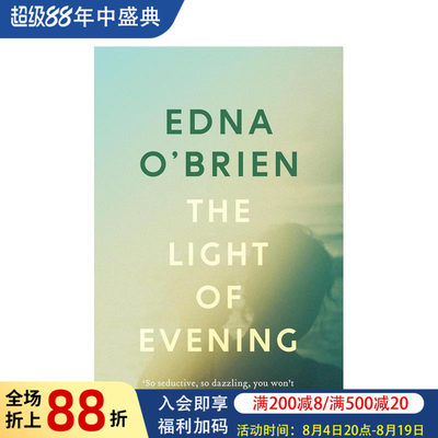 【现货】暮色微光 The Light of Evening 原版英文文学小说 爱尔兰传奇女作家Edna O'Brien 母女关系图书