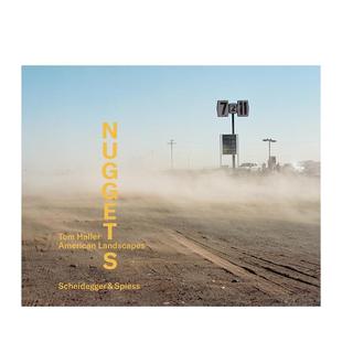 Landscapes 英文摄影作品集纪实图书书籍 —— Haller Nuggets Tom 汤姆?哈勒 珍品集：美国风景 原版 american 预售