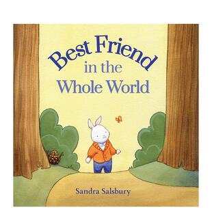 World 英文儿童绘本图书 朋友 the Friend 全世界好 Best 原版 Whole 预售