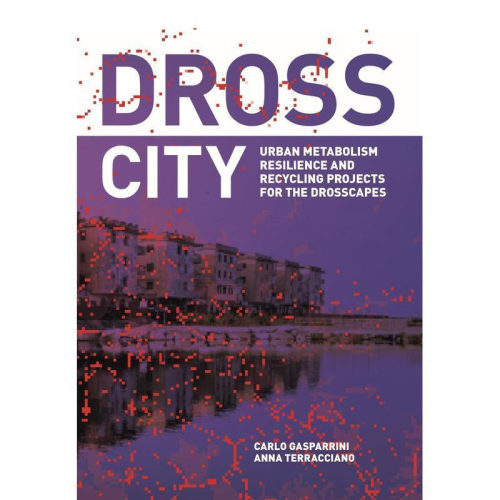 废弃城市 DROSS CITY