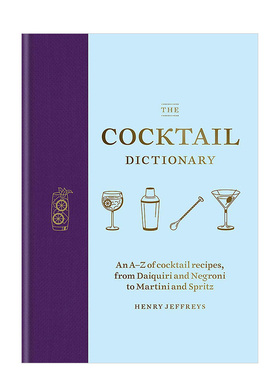【现货】The Cocktail Dictionary 鸡尾酒字典 Daiquiri Negroni书籍进口原版