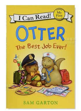 【现货】水獭:最好的工作! Otter: The Best Job Ever!英文儿童原版图书外版进口书籍Garton, Sam
