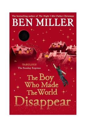 【预售】让世界消失的男孩 【Ben Miller】The Boy Who Made the World Disappear 原版英文儿童章节书 奇幻冒险儿童文学图书书籍