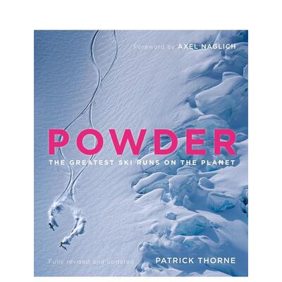 【预售】雪道之巅：全球滑雪胜地巡礼 Powder 原版英文运动 雪上运动爱好者梦想清单图书