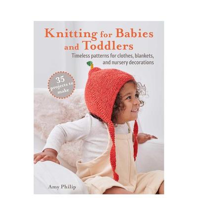 【预售】婴幼儿针织 Knitting for Babies and Toddlers 原版英文手工制作图书