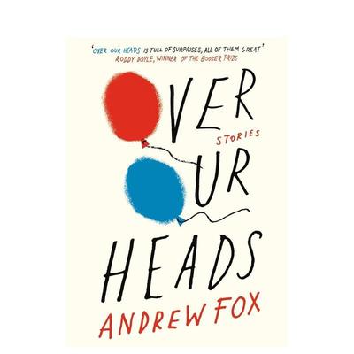 【现货】头顶之上 Over Our Heads 原版英文文学小说图书