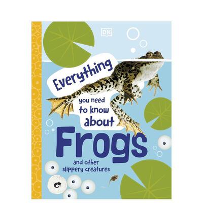 【预售】DK儿童 关于青蛙你需要知道的一切 Everything You Need To Know About Frogs 英文原版儿童知识科普百科绘本10-12岁英语