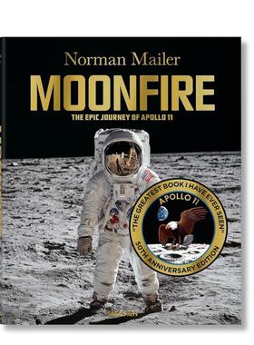 【现货】诺曼·梅勒:月火 50周年纪念版 Norman Mailer. MoonFire. 50th anniversary Edition 原版英文摄影作品集纪实图书
