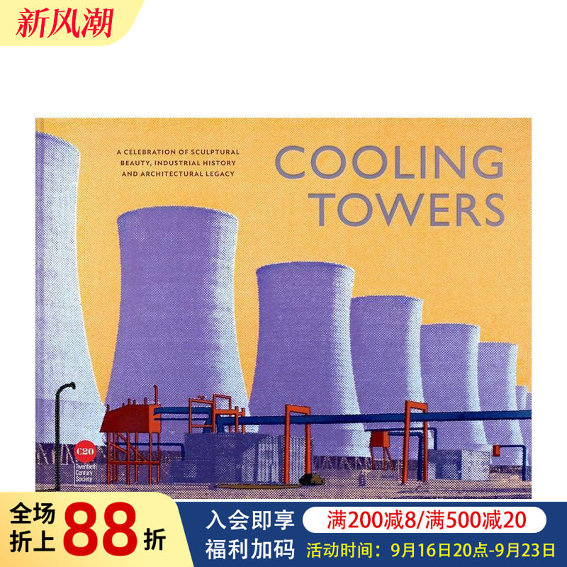 【现货】冷却塔: 庆祝雕塑之美、建筑遗产和工业历史 Cooling Towers 原版英文建筑设计 进口图书
