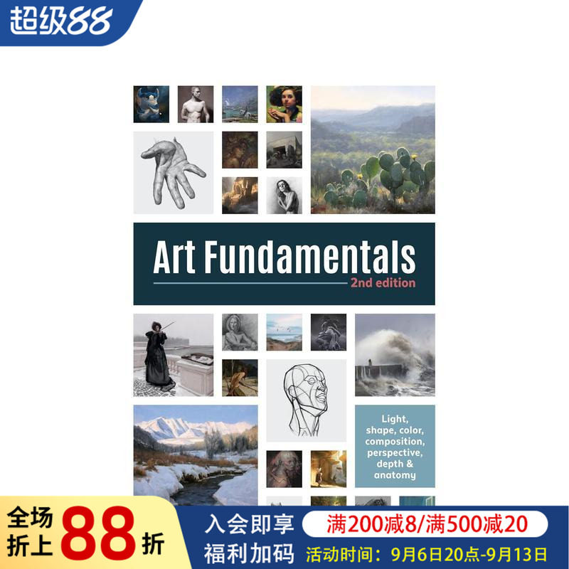 【预售】艺术基础(第二版):光,形状,颜色,透视,深度,构图和解剖学 Art Fundamentals 2nd Edition 原版英文艺术入门