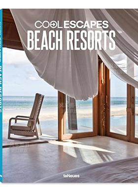 【现货】海岸度假村 Cool Escapes Beach Resorts英文原版图书进口外版书籍