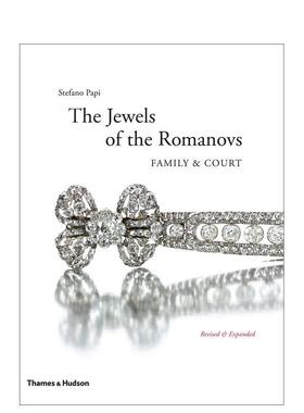 【预售】罗曼诺夫家族的珠宝：家庭与宫廷 The Jewels of the Romanovs: Family & Court 原版英文珠宝首饰图书书籍