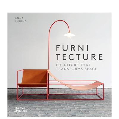【现货】改变空间格局的家具（平装） Furnitecture: Furniture That Transforms Space 原版英文工业产品设计图书