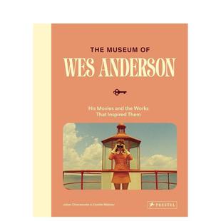Wes 英文生活图书 韦斯·安德森博物馆 原版 布达佩斯大饭店 Anderson Museum The 预售