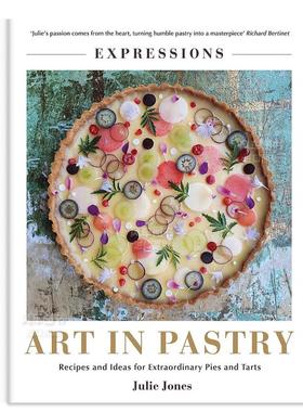 【现货】表达：糕点装饰艺术 Expressions: Art in Pastry 英文原版进口外版图书