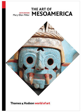 【预售】中美洲艺术:从奥尔梅克到阿兹特克 The Art of Mesoamerica: From Olmec to Aztec 英文原版自然与艺术画册书籍雕塑
