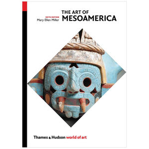 【现货】The Art of Mesoamerica: From Olmec to Aztec中美洲艺术从奥尔梅克到阿兹特克书籍进口原版