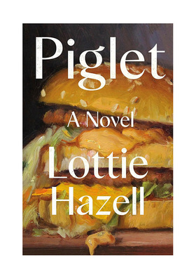 【预售】小猪 Piglet 英文原版小说书籍外版文学图书进口英语读物Lottie Hazell
