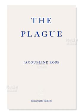 【预售】瘟疫 The Plague 英文散文 原版图书外版进口书籍 Jacqueline Rose
