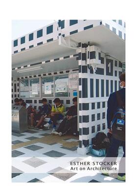 【预售】意大利艺术家Esther Stocker：建筑艺术 Esther Stocker: Art on Architecture 原版英文艺术画册画集图书书籍