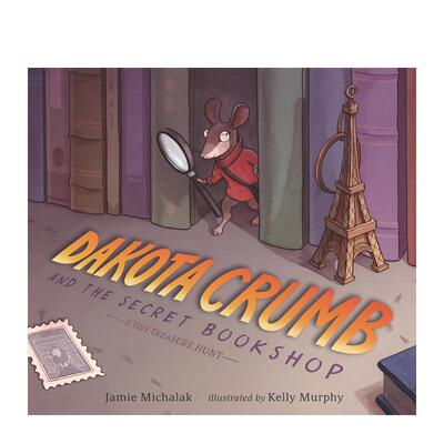 【预售】达科塔-克鲁姆和秘密书店 小小寻宝记 Dakota Crumb And The Secret Bookshop 原版英文儿童绘本