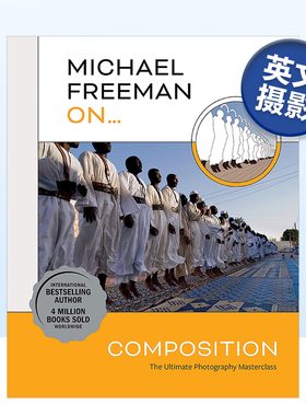 【现货】【迈克尔·弗里曼摄影大师班】构图 【Michael Freeman Masterclasses】Composition英文摄影技法原版图书进口书籍Michae
