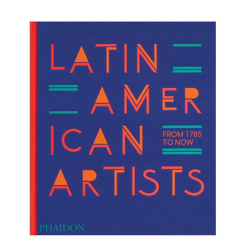 拉丁美洲艺术家：1785年至今