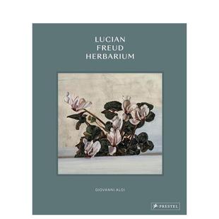 Lucian 卢西安·弗洛伊德标本 Freud Herbarium 英文艺术画册画集图书 原版 预售