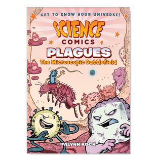 【现货】瘟疫:微观战场 【Science Comics】Plagues: The Microscopic Battlefield英文儿童漫画原版图书外版进口书籍Koch, Falyn
