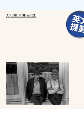 【预售】共同愿景:1935-1943年美国肖像 A Vision Shared:A Portrait of America 1935-1943 英文原版摄影作品集书籍Hank O'Neal