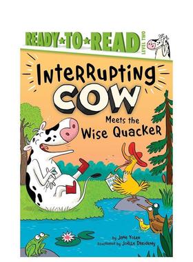 【预售】爱打岔的奶牛遇到聪明的呱呱叫者 Interrupting Cow Meets the Wise Quacker 原版英文儿童分阶阅读 进口图书