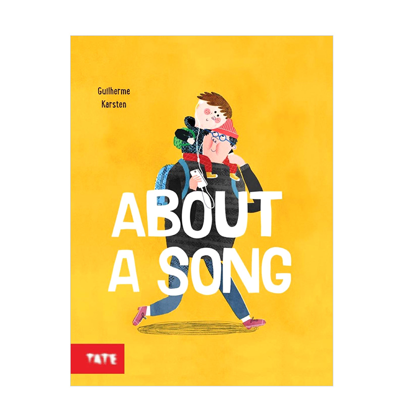 【现货】关于一首歌About a Song 3-6岁儿童 亲子趣味故事艺术绘本 英文原版 插画家Guilherme Karsten全新作品 父子之旅书籍进口