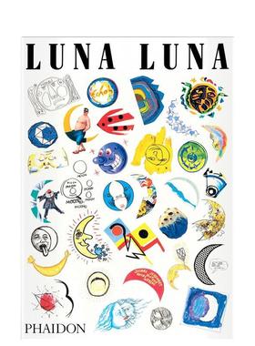 【预售】Luna Luna 艺术游乐园 Luna Luna: The Art Amusement Park 英文原版图书外版书籍进口图书