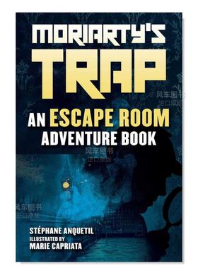 【预售】莫里亚蒂的陷阱 Moriarty's Trap英文小说原版图书外版进口书籍Stéphane Anquetil and Marie Capriata