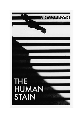 【预售】人性的污秽 The Human Stain 英文原版小说书籍外版文学图书进口英语读物Philip Roth