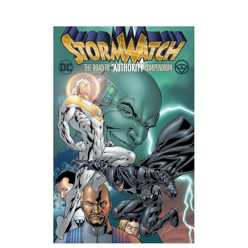 【现货】DC漫画 风暴守望:通往权力之路合集 Stormwatch: The Road to The Authority Compendium 英文漫画书原版进口美漫图书籍