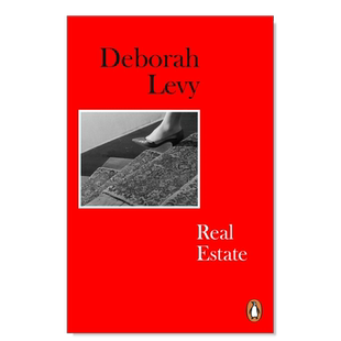 【预售】房产 Real Estate英文小说原版图书进口书籍Deborah Levy