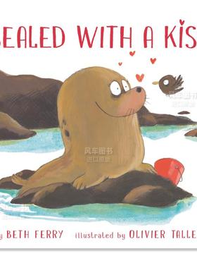 【现货】以吻封缄 Sealed with a Kiss英文儿童绘本原版图书进口书籍Ferry, Beth