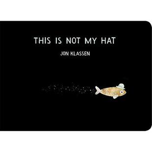 【现货】这不是我的帽子 【Jon Klassen】This Is Not My Hat 原版英文儿童绘本图书书籍