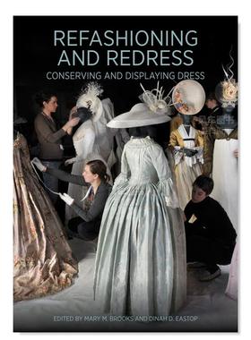 【预售】再现服装史 Refashioning and Redressing 英文原版进口外版图书